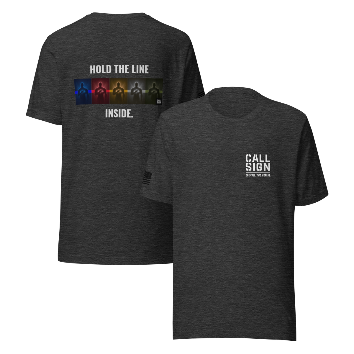 Hold the Line Inside Project tee, Call Sign Gear