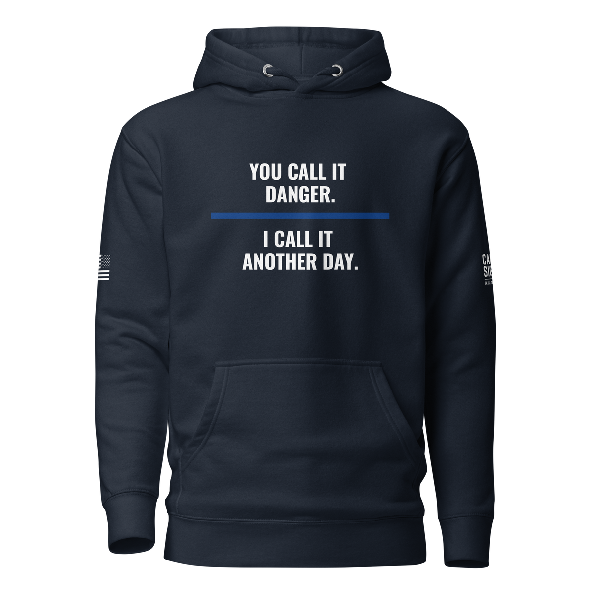 You Call It Danger hoodie in Navy Blazer, front – Call Sign Gear