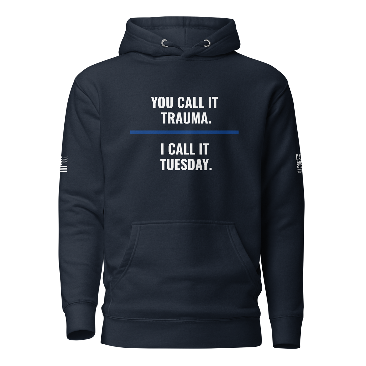 You Call It Trauma hoodie in Navy Blazer, front – Call Sign Gear