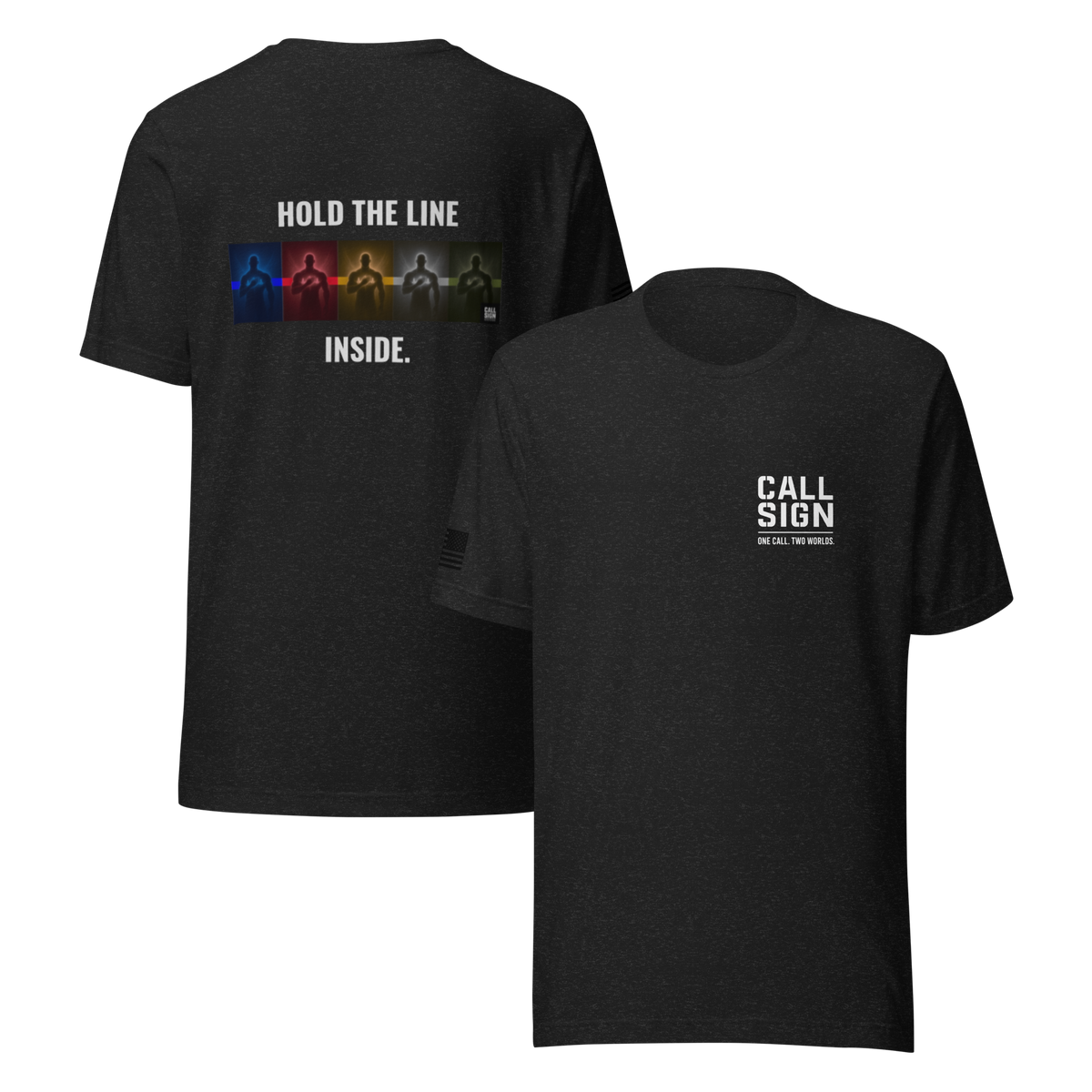 Hold the Line Inside Project tee, Call Sign Gear