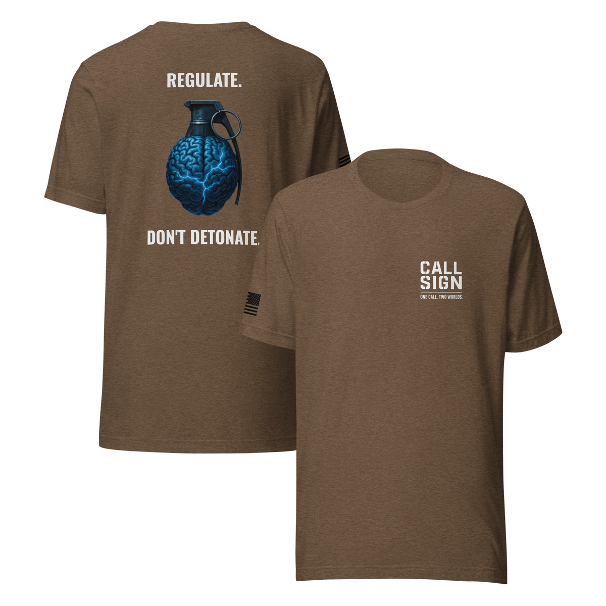 Regulate, Don't Detonate tee, Call Sign Gear