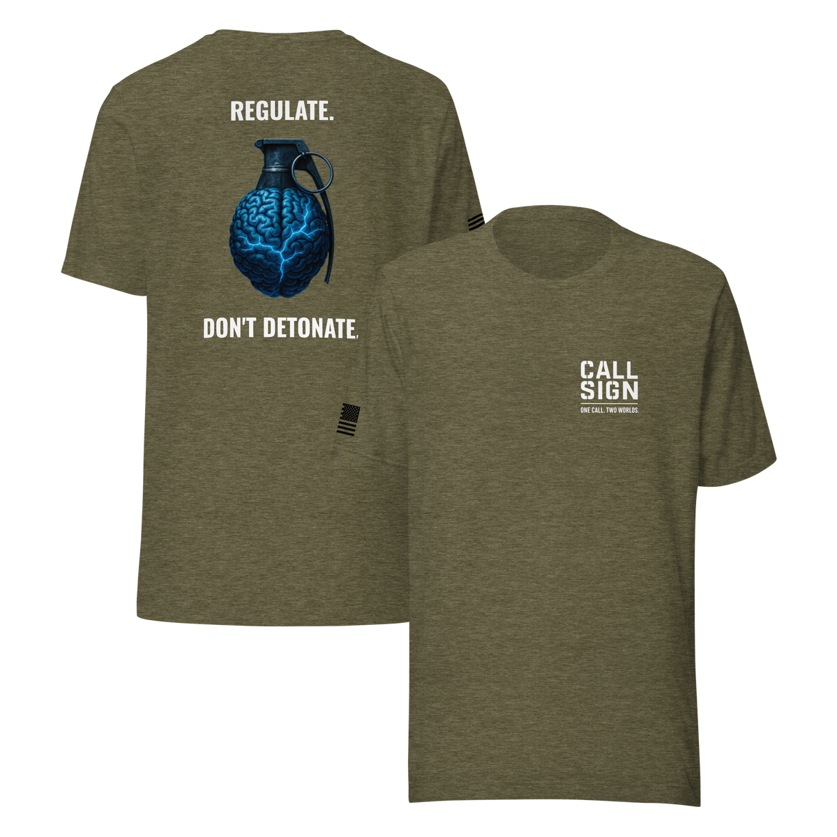 Regulate, Don't Detonate tee, Call Sign Gear